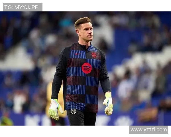 特尔施特根：从巴萨门神到世界足球的守护者之路